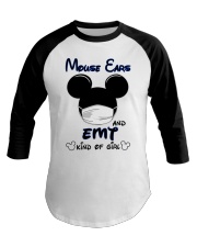 Mouse ears and emt kind of girl Baseball Tee tile