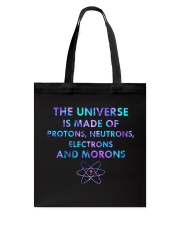 The universe is made of protons Tote Bag tile