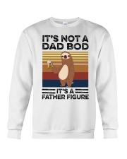 It's not a dad bod Father's day Crewneck Sweatshirt front