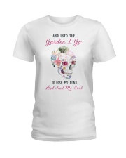 And into the garden I go Ladies T-Shirt tile