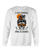 I cut people for a living Crewneck Sweatshirt tile