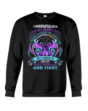 Fibromyalgia is a journey Crewneck Sweatshirt front