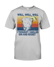 Well well well Classic T-Shirt front