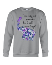 You may not remember but I will never forget Crewneck Sweatshirt tile