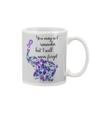 You may not remember but I will never forget Mug tile