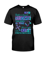 Never underestimate a hairdresser Classic T-Shirt tile