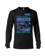 Never underestimate a hairdresser Long Sleeve Tee tile
