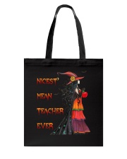 Nicest mean teacher ever Tote Bag tile