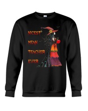 Nicest mean teacher ever Crewneck Sweatshirt tile