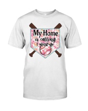 My home is calling I must go Classic T-Shirt tile