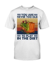 You are never too old Classic T-Shirt tile