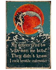 My demons tried to drown me 11x17 Poster front