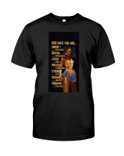 God says you are Classic T-Shirt tile