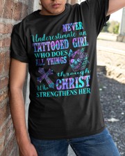 Never underestimate an tattooed girl Classic T-Shirt apparel-classic-tshirt-lifestyle-27