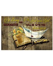 Be strong and courageous 17x11 Poster front