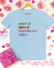 SUGAR & SPICE & REPRODUCTIVE RIGHTS Classic T-Shirt apparel-classic-tshirt-lifestyle-front-187