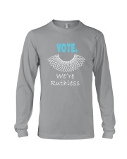 Vote We Are Ruthless Long Sleeve Tee tile