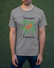 I wear Orange for my Cousin b Classic T-Shirt apparel-classic-tshirt-lifestyle-front-42