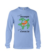 I wear Orange for my Cousin b Long Sleeve Tee thumbnail