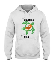 I wear Orange for my Dad b Hooded Sweatshirt thumbnail