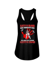 Native Blood Run Through My Vein Still Here Shirt Ladies Flowy Tank tile