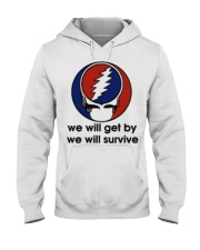 We Will Get By We Will Survive Hooded Sweatshirt thumbnail