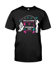 FILLE A LA PECHE POURQUOI PAS Classic T-Shirt thumbnail
