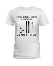 A Woman Needs Skis On Wine Ladies T-Shirt thumbnail