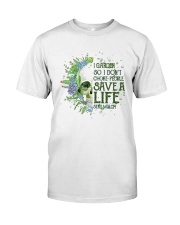 Sk - Gardening - Save A Life Classic T-Shirt front