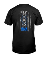 Back The Blue Its My DNA 2 Sides Classic T-Shirt back