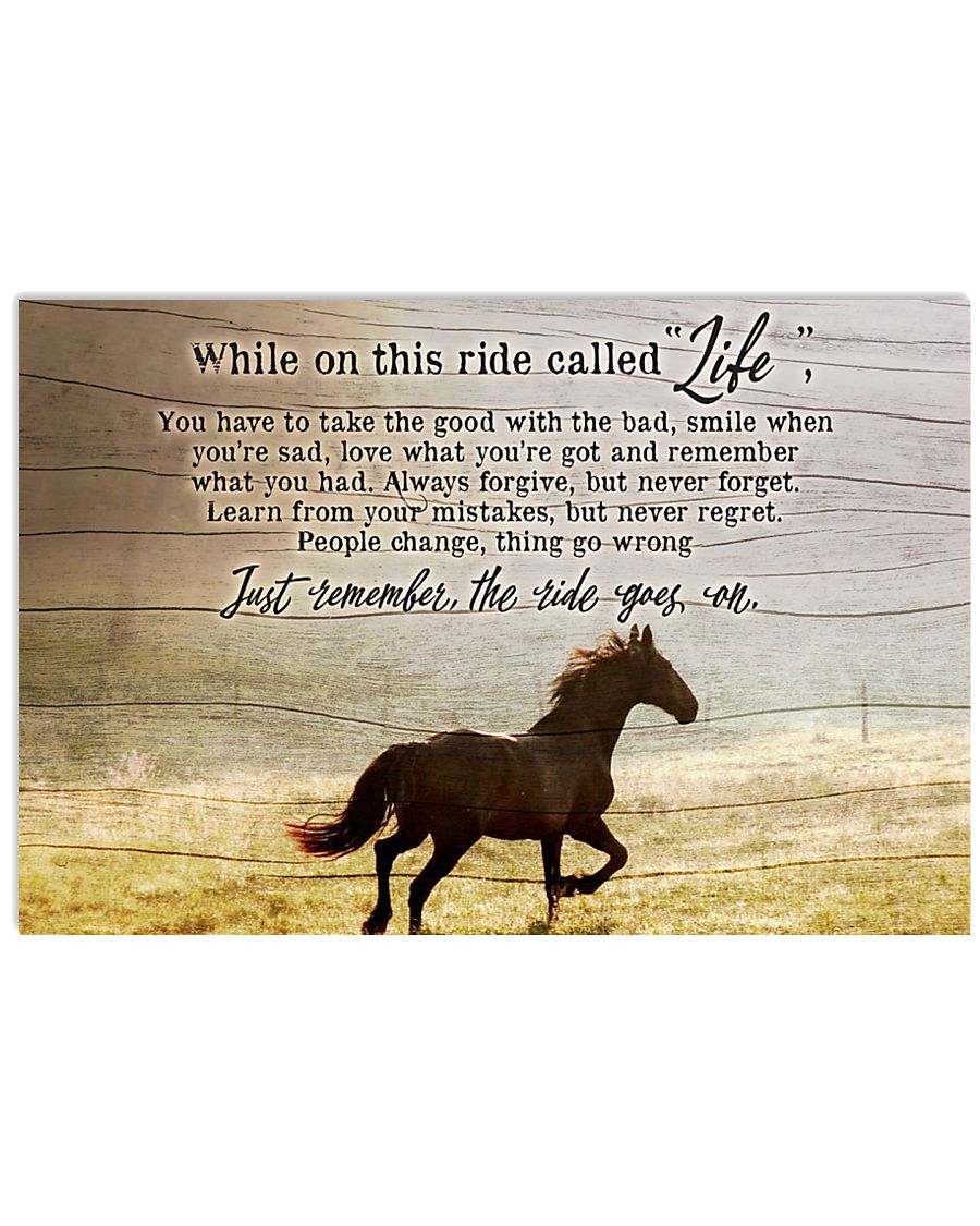 Ride called life 36x24 Poster