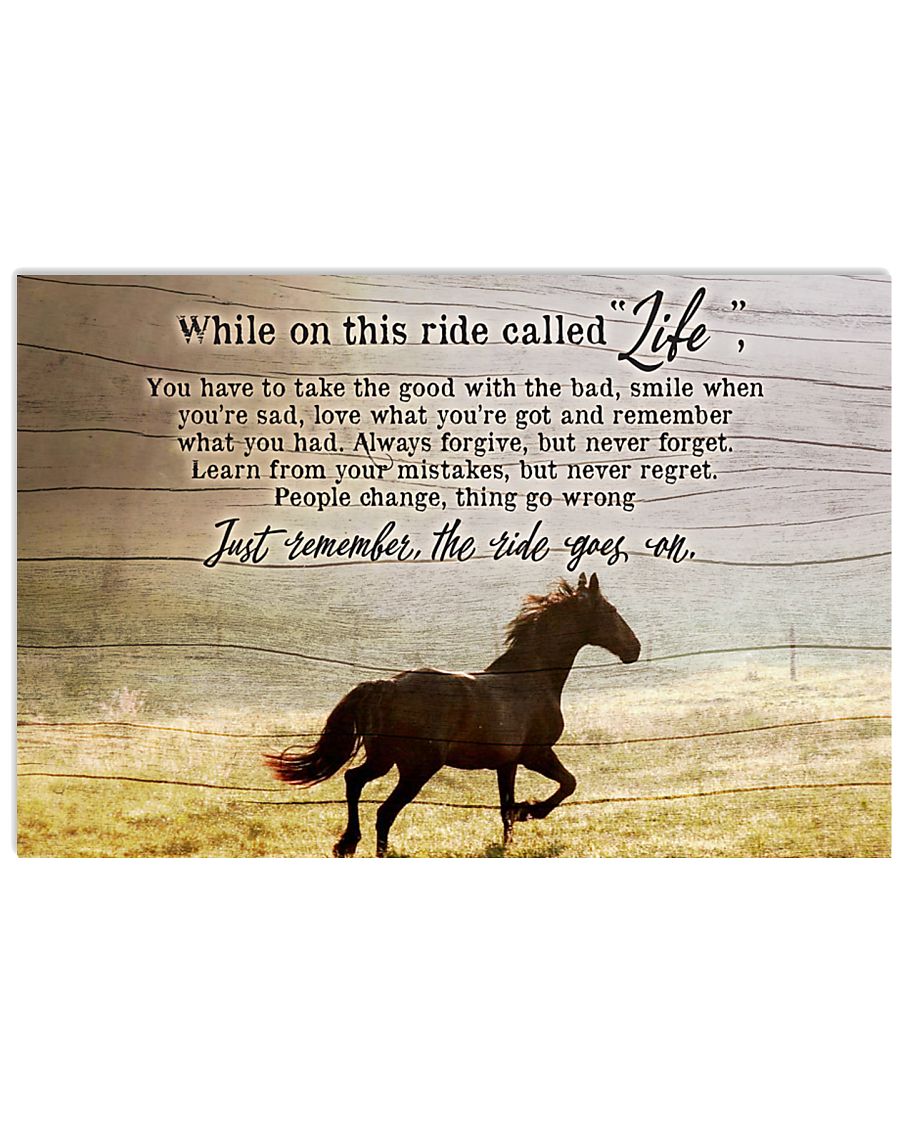 Ride called life 24x16 Poster