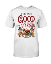 dinosaur try to be good lqt nth Classic T-Shirt front