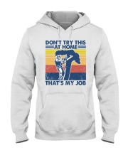 arborist dont try at home Hooded Sweatshirt tile