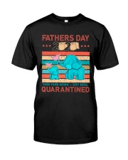 elephant fathers day quarantined Classic T-Shirt front