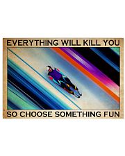 luge choose fun pt lqt NTH 24x16 Poster front