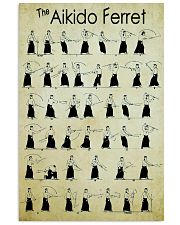 aikido ferret pt lqt pml 16x24 Poster front