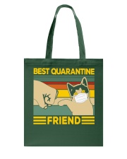 cat best quarantine friend Tote Bag tile