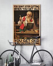 barber old you don't stop ptp hq ntv 24x36 Poster lifestyle-poster-7