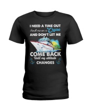 send me on a cruise never come back Ladies T-Shirt tile