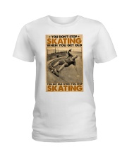 Old man skater you don't stop poster ttb-nna Ladies T-Shirt tile