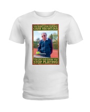 tennis old man dont get old pt lqt nna Ladies T-Shirt tile