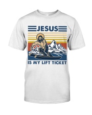 skiing jesus is my lift ticket Classic T-Shirt front