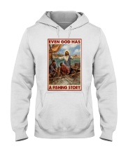 even god has a fishing story pt phn dqh Hooded Sweatshirt tile
