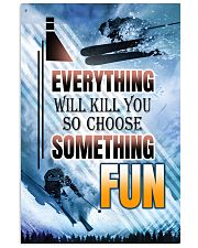 skiing choose something fun center poster 11x17 Poster front
