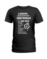 LIMITED EDITION - 5 THINGS ABOUT DOG MOM - 9312P Ladies T-Shirt tile
