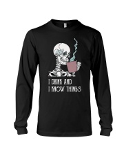 LIMITED EDITION I DRINK AND I KNOW THINGS 7544J Long Sleeve Tee tile