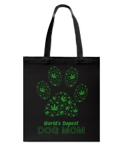 LIMITED EDITION - DOPEST DOG MOM T SHIRT 9460P Tote Bag tile