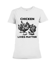 LIMITED EDITION - CHICKEN LIVES MATTER - 6808P Premium Fit Ladies Tee tile
