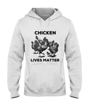 LIMITED EDITION - CHICKEN LIVES MATTER - 6808P Hooded Sweatshirt tile